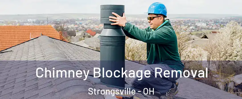  Chimney Blockage Removal Strongsville - OH