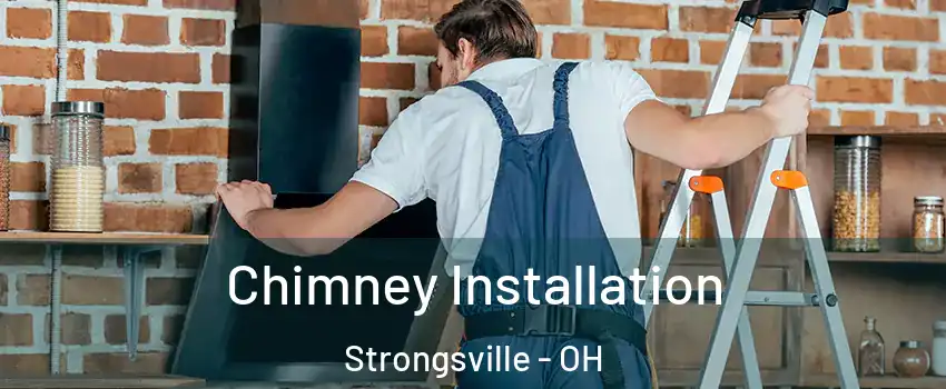  Chimney Installation Strongsville - OH