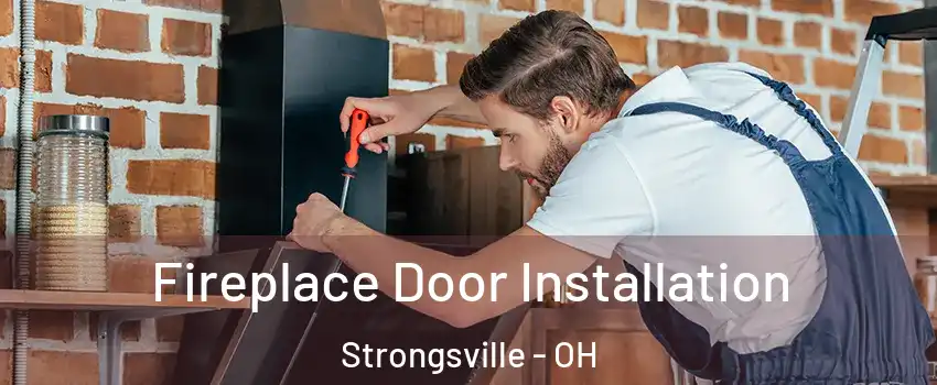  Fireplace Door Installation Strongsville - OH