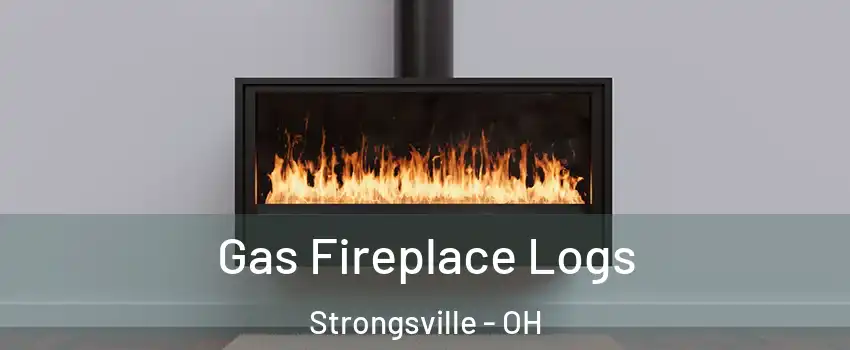  Gas Fireplace Logs Strongsville - OH