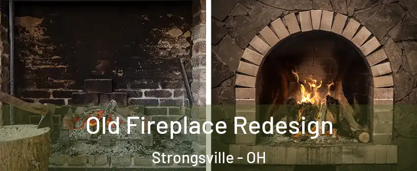  Old Fireplace Redesign Strongsville - OH