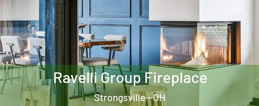  Ravelli Group Fireplace Strongsville - OH