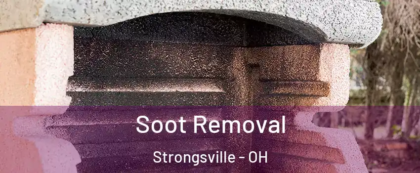  Soot Removal Strongsville - OH