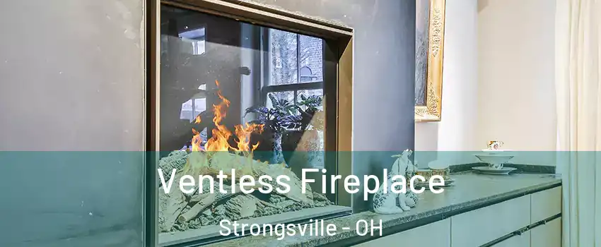  Ventless Fireplace Strongsville - OH